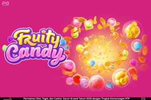 Fruity Candy – Ledakan Manis Penuh Warna dari PG Soft